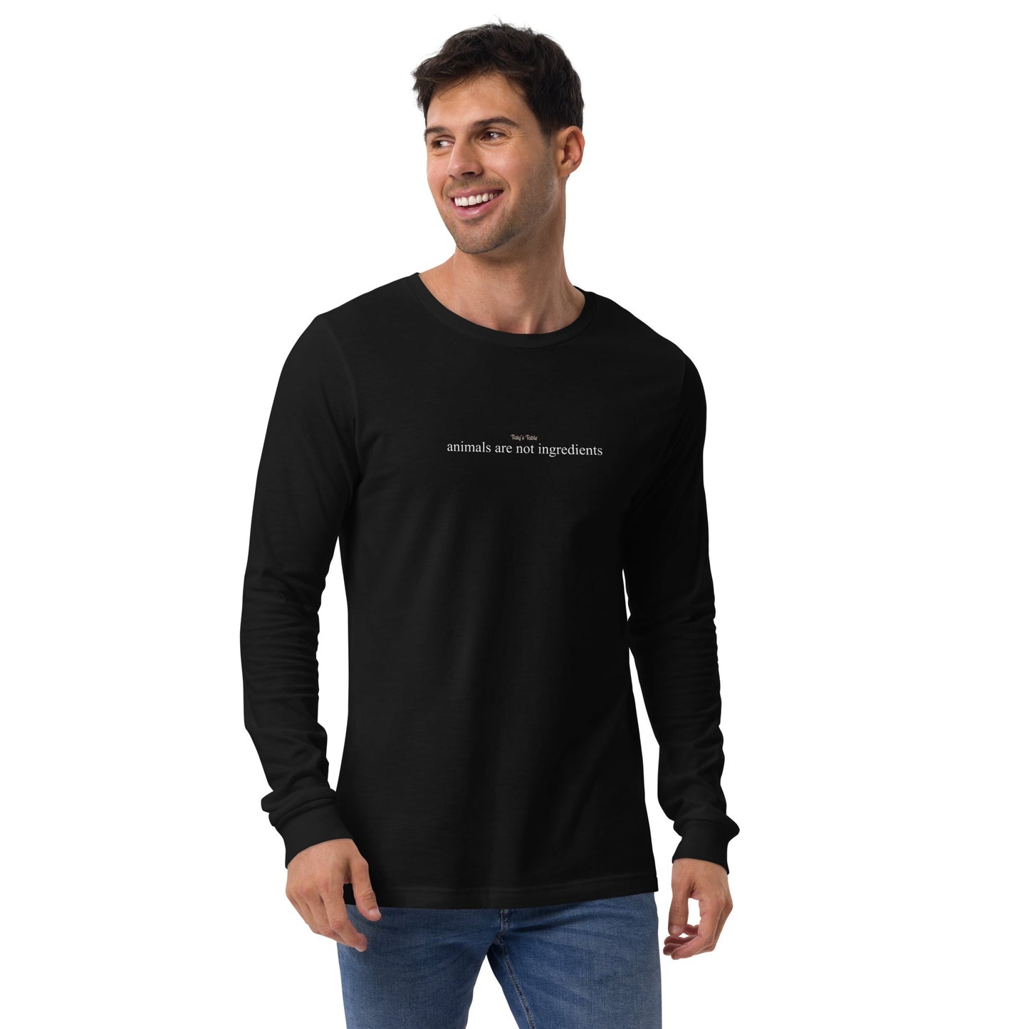 Animals Are Not Ingredients Long Sleeve Tee - Taty's Table