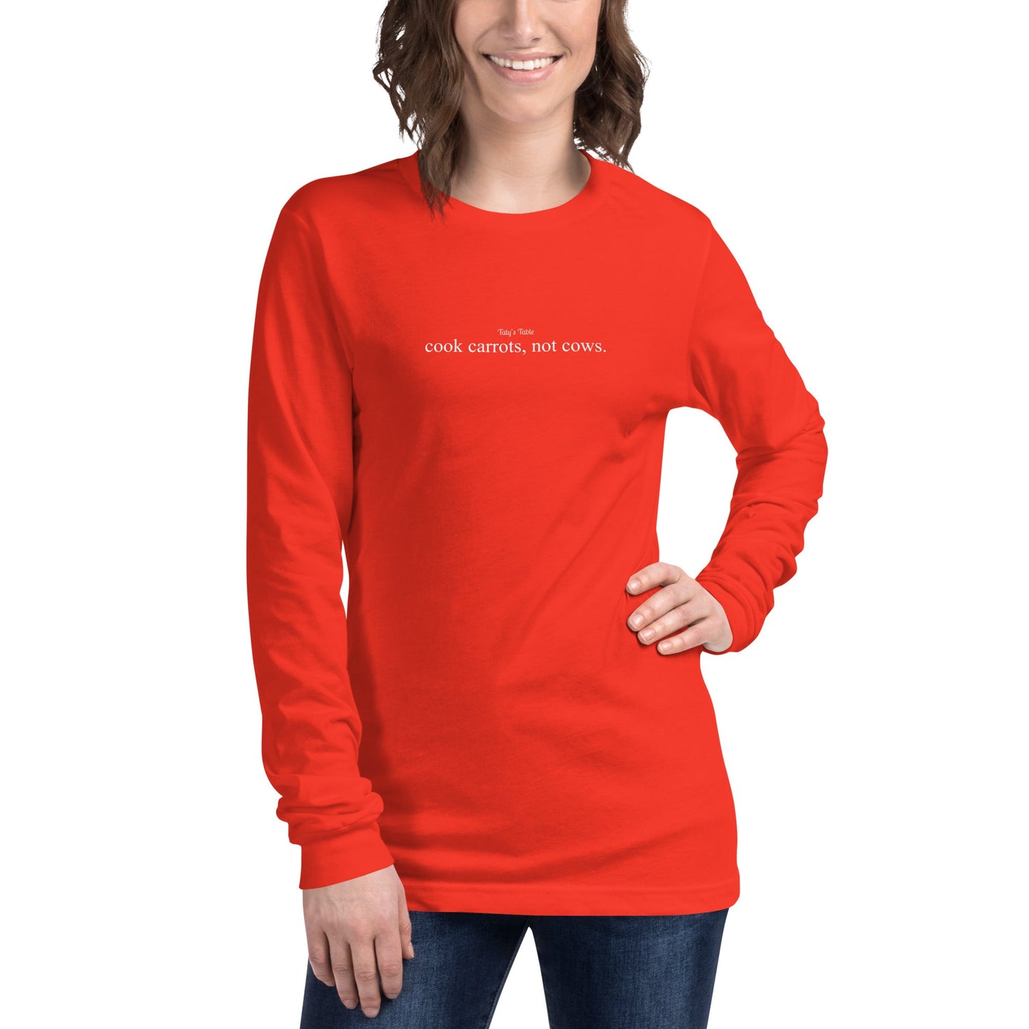 Cook Carrots, Not Cows Long Sleeve Tee - Taty's Table