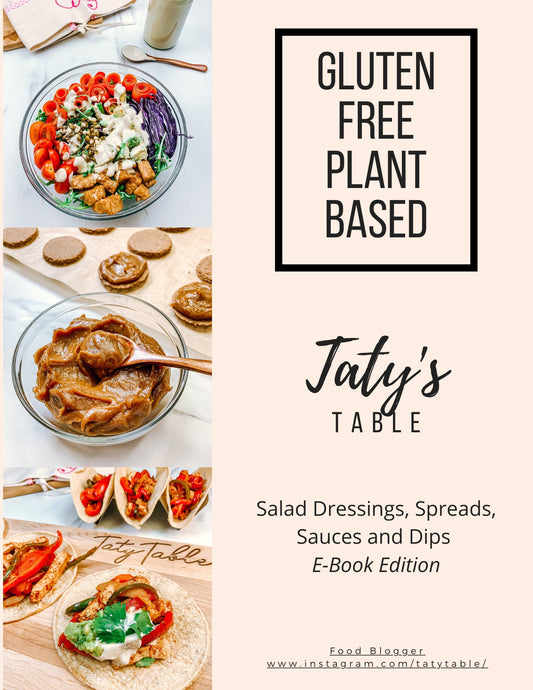 (FREE) Salad Dressings, Spreads, Sauces and Dips eBook - Taty's Table